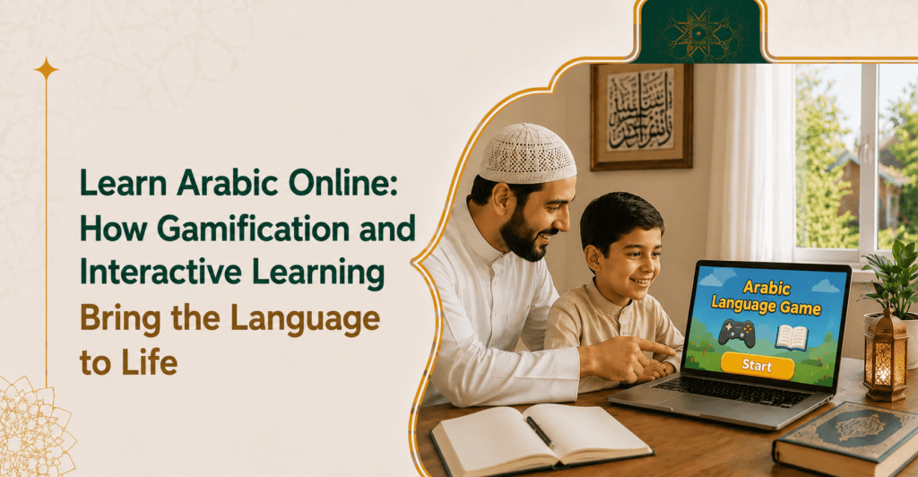 Learning arabic through gamification and smart digital games for kids